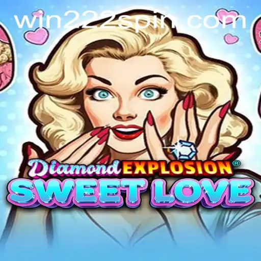 DiamondExplosionSweetLove: The Newest Sensation in Online Gaming