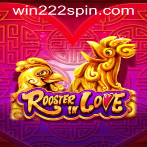 RoosterInLove: An Immersive Gaming Experience with Win222 PH Login