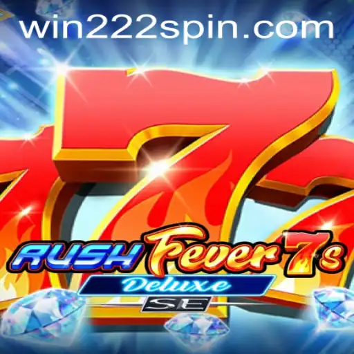 Exploring the Thrills of RushFever7sDeluxeSE: A Gamers' Paradise
