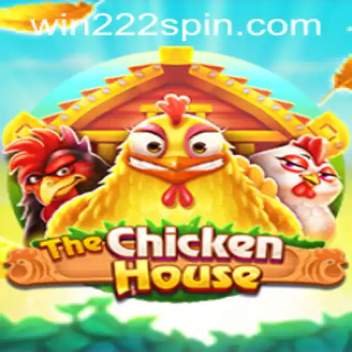 Discover The Thrill of 'TheChickenHouse' and 'Win222 PH Login' - A Gaming Adventure